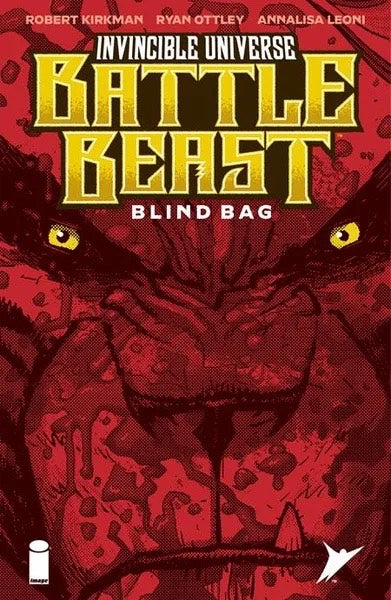 INVINCIBLE UNIVERSE: BATTLE BEAST #1 BLIND BAG VARIANT (04/23/2025)